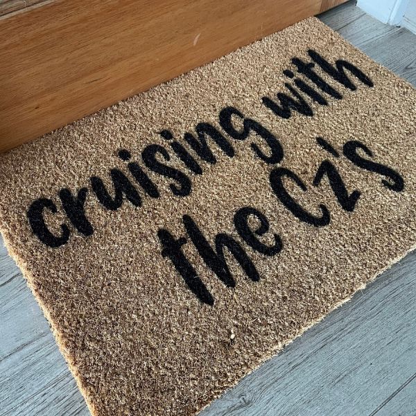 Doormat that says Cruising with the Cz's