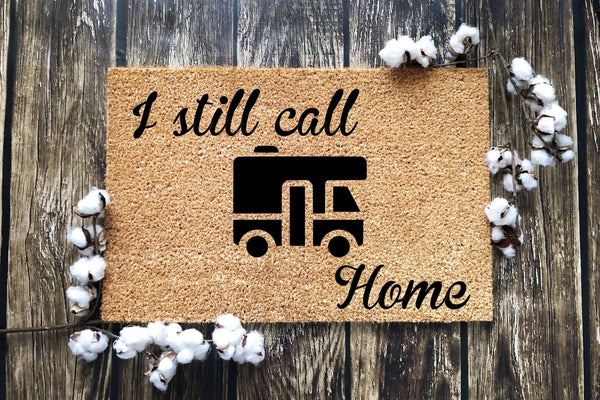 I Still Call My Motorhome Home doormat 60x40